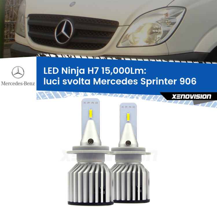 <strong>Kit luci svolta LED specifico per Mercedes Sprinter</strong> 906 2006 - 2018. Lampade <strong>H7</strong> Canbus da 15.000Lumen di luminosità modello Ninja Xenovision.