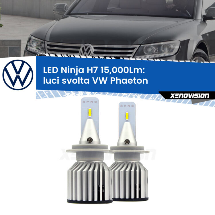 <strong>Kit luci svolta LED specifico per VW Phaeton</strong>  2002 - 2010. Lampade <strong>H7</strong> Canbus da 15.000Lumen di luminosità modello Ninja Xenovision.