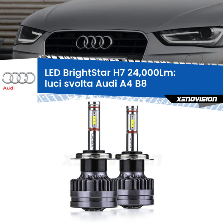 <strong>Kit LED luci svolta per Audi A4</strong> B8 2007 - 2015. </strong>Include due lampade Canbus H7 Brightstar da 24,000 Lumen. Qualità Massima.
