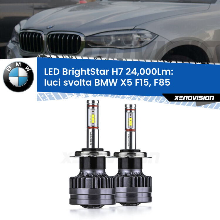 <strong>Kit LED luci svolta per BMW X5</strong> F15, F85 2014 - 2018. </strong>Include due lampade Canbus H7 Brightstar da 24,000 Lumen. Qualità Massima.