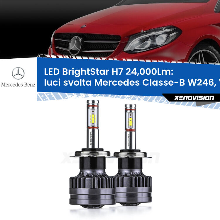 <strong>Kit LED luci svolta per Mercedes Classe-B</strong> W246, W242 2011 - 2018. </strong>Include due lampade Canbus H7 Brightstar da 24,000 Lumen. Qualità Massima.