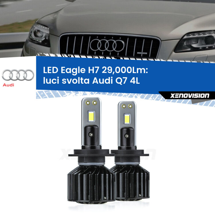 <strong>Kit luci svolta LED specifico per Audi Q7</strong> 4L 2006 - 2015. Lampade <strong>H7</strong> Canbus da 29.000Lumen di luminosità modello Eagle Xenovision.