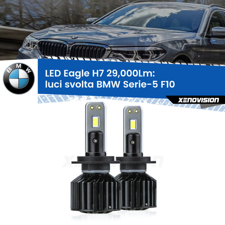 <strong>Kit luci svolta LED specifico per BMW Serie-5</strong> F10 2010 - 2016. Lampade <strong>H7</strong> Canbus da 29.000Lumen di luminosità modello Eagle Xenovision.