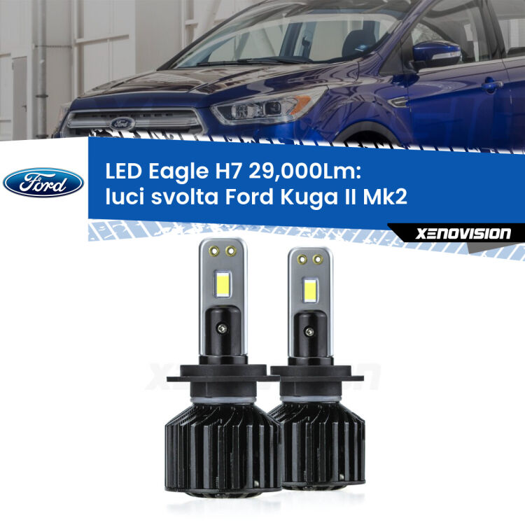 <strong>Kit luci svolta LED specifico per Ford Kuga II</strong> Mk2 2012 - 2015. Lampade <strong>H7</strong> Canbus da 29.000Lumen di luminosità modello Eagle Xenovision.