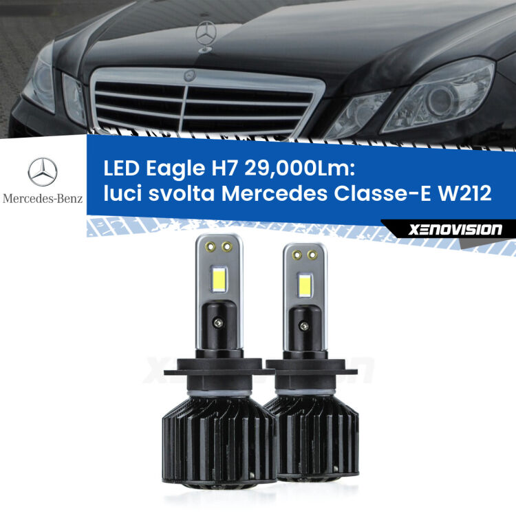 <strong>Kit luci svolta LED specifico per Mercedes Classe-E</strong> W212 2009 - 2016. Lampade <strong>H7</strong> Canbus da 29.000Lumen di luminosità modello Eagle Xenovision.