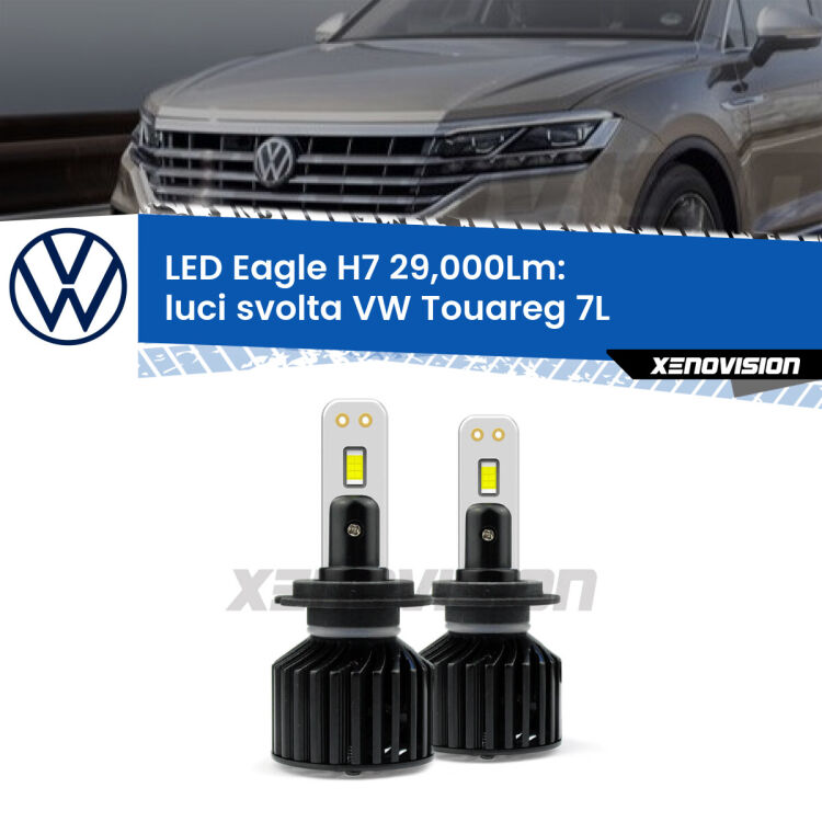 <strong>Kit luci svolta LED specifico per VW Touareg</strong> 7L 2002 - 2010. Lampade <strong>H7</strong> Canbus da 29.000Lumen di luminosità modello Eagle Xenovision.