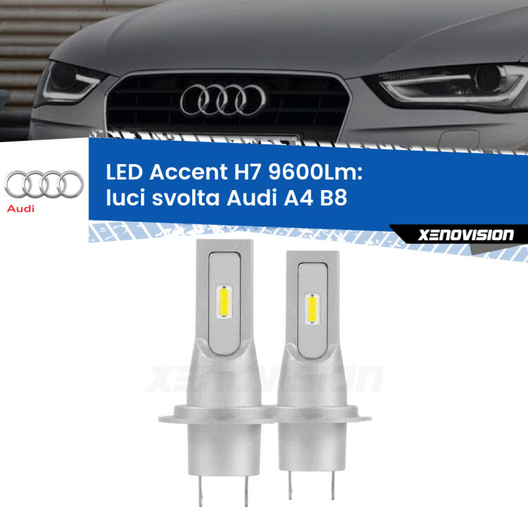 <strong>Kit LED Luci svolta per Audi A4</strong> B8 2007 - 2015.</strong> Coppia lampade <strong>H7</strong> senza ventola e ultracompatte per installazioni in fari senza spazi.