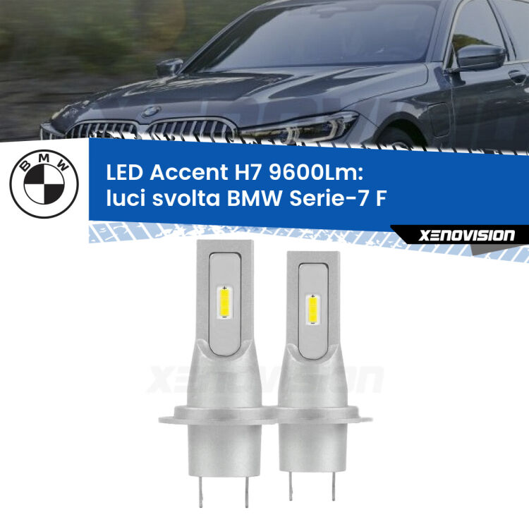 Luci svolta LED H7 9600Lm per BMW Serie-7 F 2012 - 2015 <strong>Kit LED Luci svolta per BMW Serie-7</strong> F 2012 - 2015.</strong> Coppia lampade <strong>H7</strong> senza ventola e ultracompatte per installazioni in fari senza spazi.