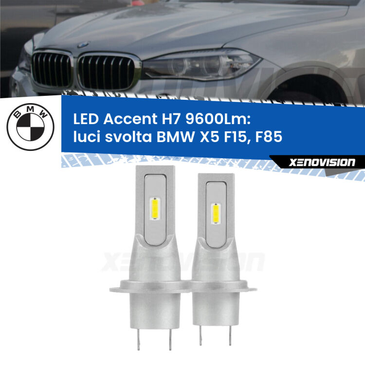 Luci svolta LED H7 9600Lm per BMW X5 F15, F85 2014 - 2018 <strong>Kit LED Luci svolta per BMW X5</strong> F15, F85 2014 - 2018.</strong> Coppia lampade <strong>H7</strong> senza ventola e ultracompatte per installazioni in fari senza spazi.
