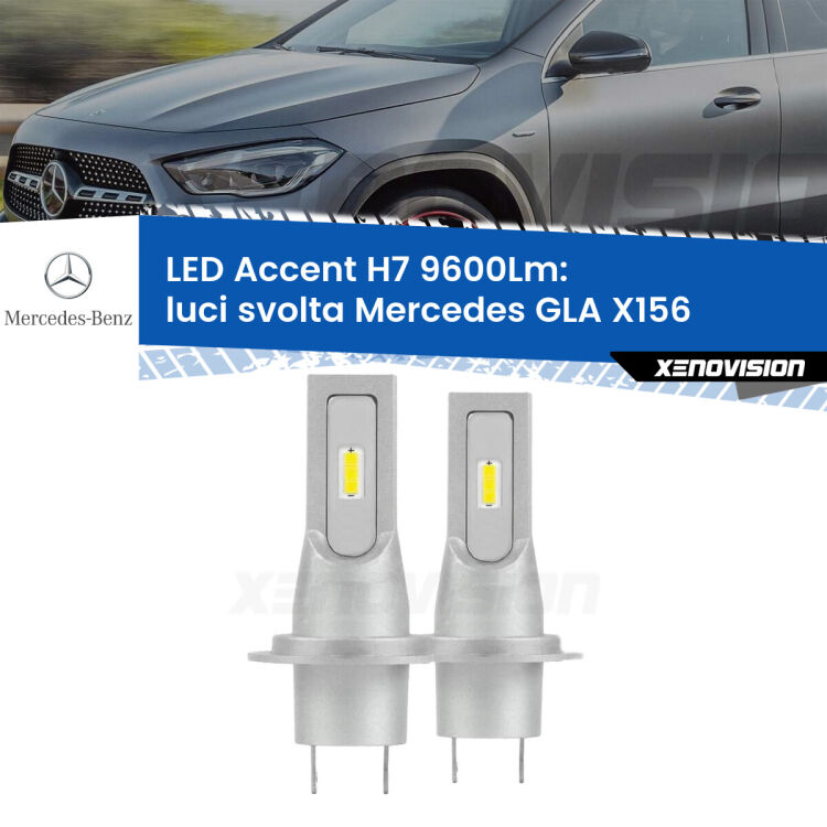 Luci svolta LED H7 9600Lm per Mercedes GLA X156 2013 in poi <strong>Kit LED Luci svolta per Mercedes GLA</strong> X156 2013 in poi.</strong> Coppia lampade <strong>H7</strong> senza ventola e ultracompatte per installazioni in fari senza spazi.