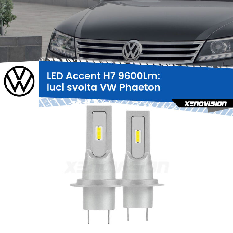 0 Luci svolta LED H7 9600Lm per VW Phaeton  2002 - 2010 <strong>Kit LED Luci svolta per VW Phaeton</strong>  2002 - 2010.</strong> Coppia lampade <strong>H7</strong> senza ventola e ultracompatte per installazioni in fari senza spazi.