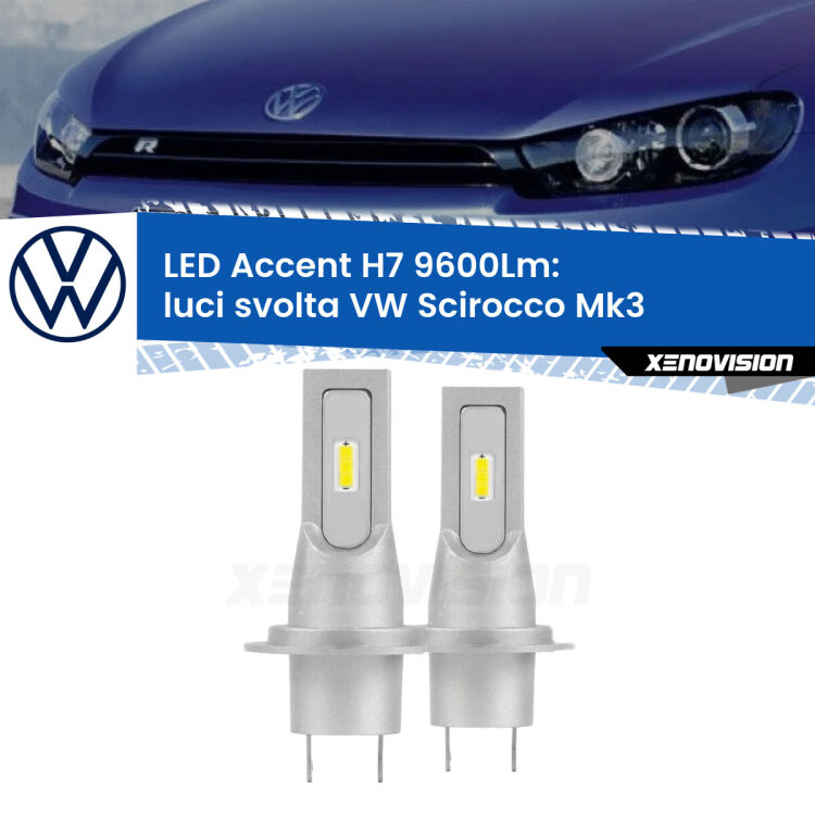 <strong>Kit LED Luci svolta per VW Scirocco</strong> Mk3 2008 - 2017.</strong> Coppia lampade <strong>H7</strong> senza ventola e ultracompatte per installazioni in fari senza spazi.