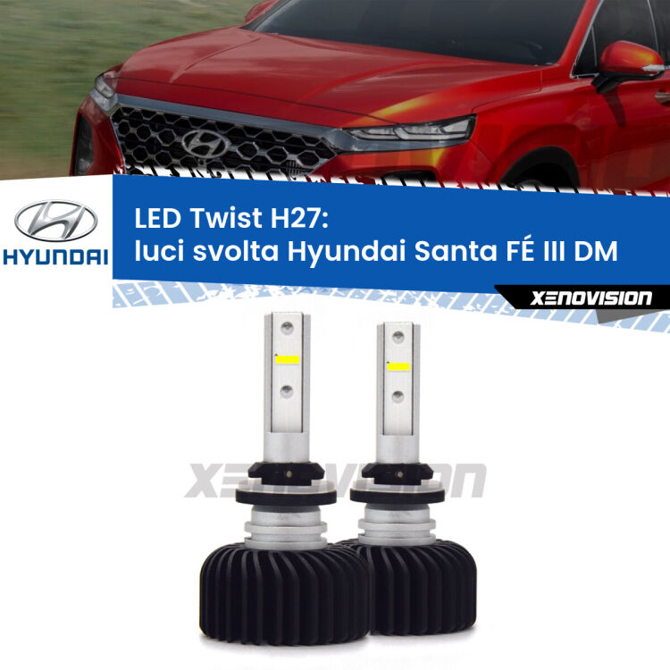 <strong>Kit luci svolta LED</strong> H27 per <strong>Hyundai Santa FÉ III</strong> DM 2012 - 2015. Compatte, impermeabili, senza ventola: praticamente indistruttibili. Top Quality.