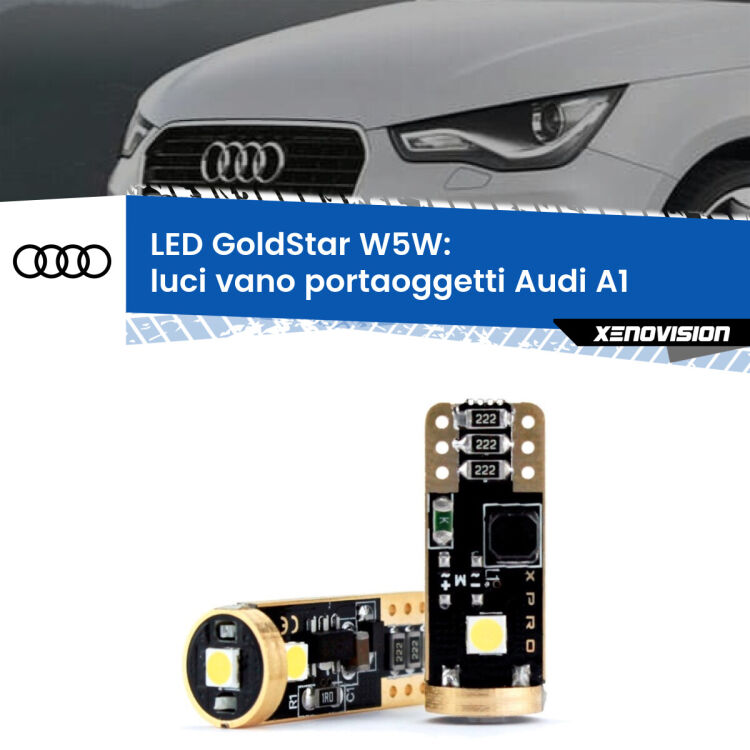 0 Luci Vano Portaoggetti LED Audi A1  2010 - 2018: T10 GoldStar <strong>Luci Vano Portaoggetti LED Audi A1</strong>  2010 - 2018: ottima luminosità a 360 gradi. Si inseriscono ovunque. Canbus, Top Quality.