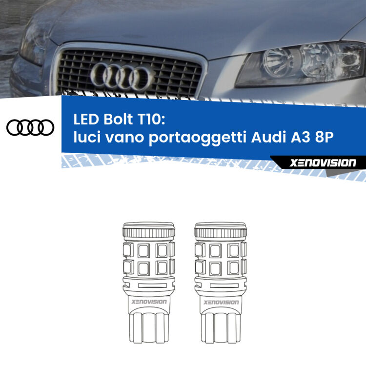 0 Luci Vano Portaoggetti LED Audi A3 8P 2003 - 2012: T10 Bolt <strong>Luci Vano Portaoggetti LED per Audi A3</strong> 8P 2003 - 2012. Coppia lampade <strong>T10</strong> modello Bolt canbus.