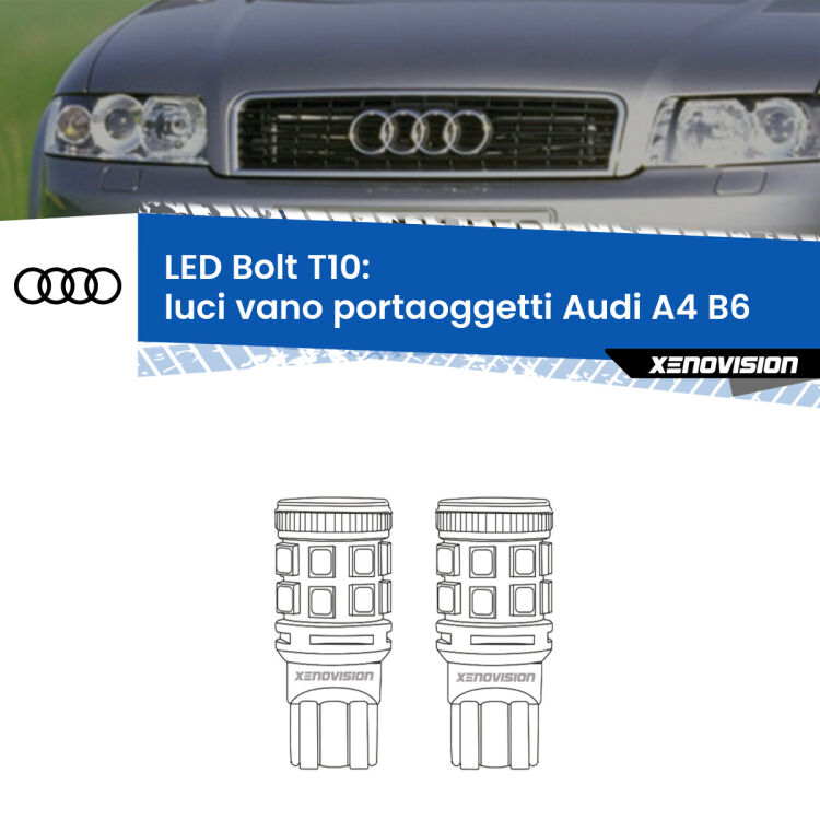 0 Luci Vano Portaoggetti LED Audi A4 B6 2000 - 2004: T10 Bolt <strong>Luci Vano Portaoggetti LED per Audi A4</strong> B6 2000 - 2004. Coppia lampade <strong>T10</strong> modello Bolt canbus.
