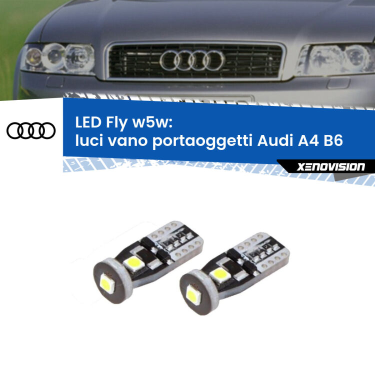0 Luci Vano Portaoggetti LED Audi A4 B6 2000 - 2004: W5W Fly <strong>luci vano portaoggetti LED per Audi A4</strong> B6 2000 - 2004. Coppia lampadine <strong>w5w</strong> Canbus compatte modello Fly Xenovision.