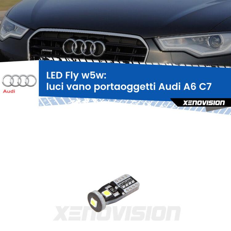 <strong>luci vano portaoggetti LED per Audi A6</strong> C7 2010 - 2018. Coppia lampadine <strong>w5w</strong> Canbus compatte modello Fly Xenovision.