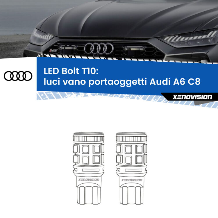 0 Luci Vano Portaoggetti LED Audi A6 C8 2018 in poi: T10 Bolt <strong>Luci Vano Portaoggetti LED per Audi A6</strong> C8 2018 in poi. Coppia lampade <strong>T10</strong> modello Bolt canbus.