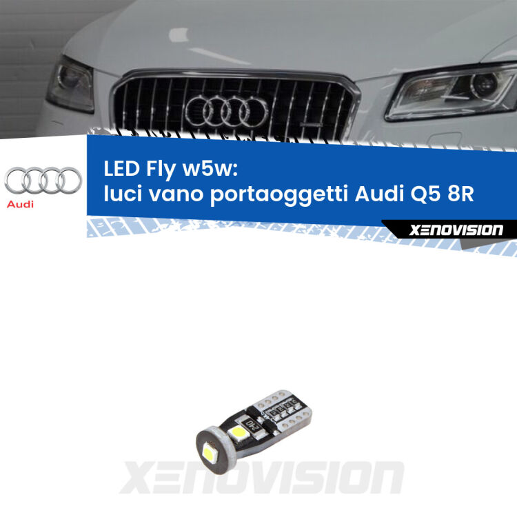 <strong>luci vano portaoggetti LED per Audi Q5</strong> 8R 2008 - 2017. Coppia lampadine <strong>w5w</strong> Canbus compatte modello Fly Xenovision.