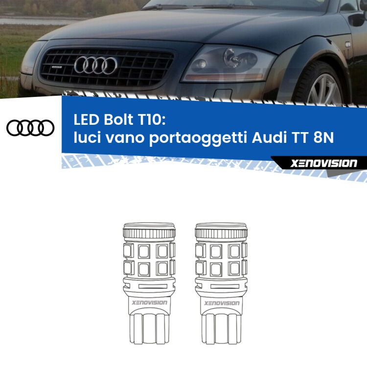 0 Luci Vano Portaoggetti LED Audi TT 8N 1998 - 2006: T10 Bolt <strong>Luci Vano Portaoggetti LED per Audi TT</strong> 8N 1998 - 2006. Coppia lampade <strong>T10</strong> modello Bolt canbus.