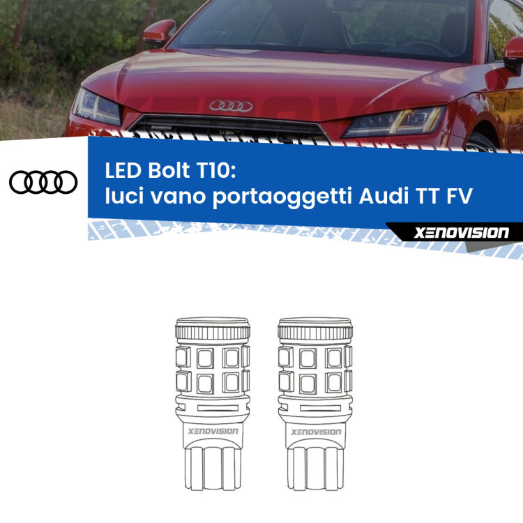 0 Luci Vano Portaoggetti LED Audi TT FV 2014 - 2018: T10 Bolt <strong>Luci Vano Portaoggetti LED per Audi TT</strong> FV 2014 - 2018. Coppia lampade <strong>T10</strong> modello Bolt canbus.
