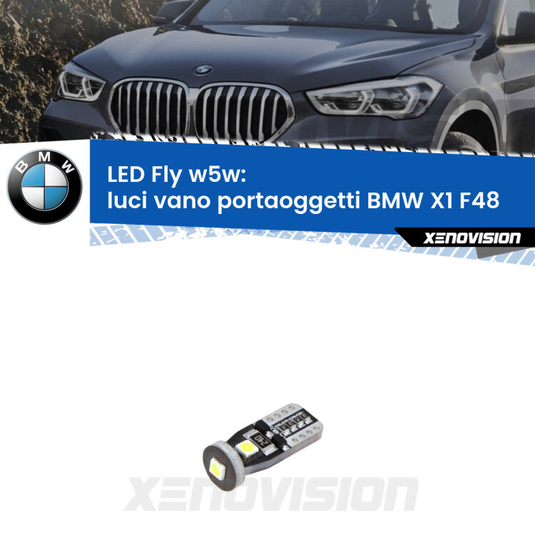 <strong>luci vano portaoggetti LED per BMW X1</strong> F48 2016 - 2021. Coppia lampadine <strong>w5w</strong> Canbus compatte modello Fly Xenovision.
