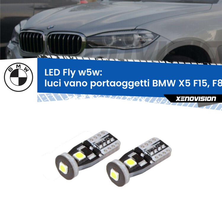 0 Luci Vano Portaoggetti LED BMW X5 F15, F85 2014 - 2018: W5W Fly <strong>luci vano portaoggetti LED per BMW X5</strong> F15, F85 2014 - 2018. Coppia lampadine <strong>w5w</strong> Canbus compatte modello Fly Xenovision.