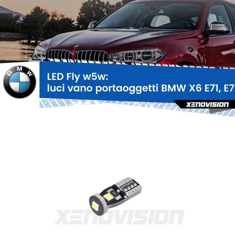 <strong>luci vano portaoggetti LED per BMW X6</strong> E71, E72 2008 - 2014. Coppia lampadine <strong>w5w</strong> Canbus compatte modello Fly Xenovision.