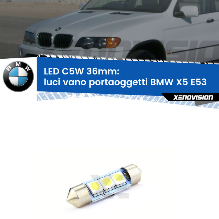 LED Luci Vano Portaoggetti BMW X5 E53 1999 - 2005. Una lampadina led innesto C5W 36mm canbus estremamente longeva.