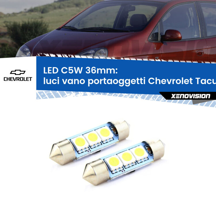 0 Luci Vano Portaoggetti LED c5w 36mm Chevrolet Tacuma U100 2005 - 2008 (Coppia) <strong>Luci Vano Portaoggetti LED per Chevrolet Tacuma</strong> U100 2005 - 2008. Coppia lampade <strong>C5W</strong> 36mm estremamente longeve.