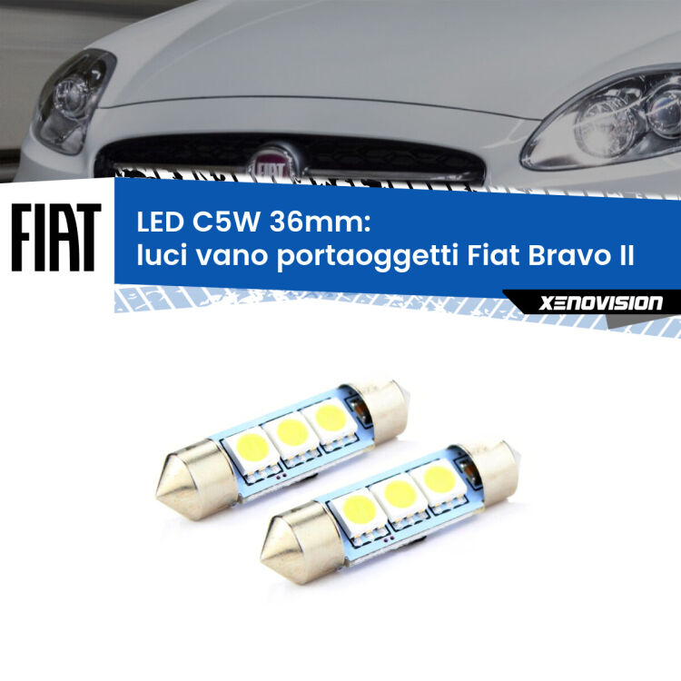 0 Luci Vano Portaoggetti LED c5w 36mm Fiat Bravo II 2006 - 2014 (Coppia) <strong>Luci Vano Portaoggetti LED per Fiat Bravo II</strong> 2006 - 2014. Coppia lampade <strong>C5W</strong> 36mm estremamente longeve.