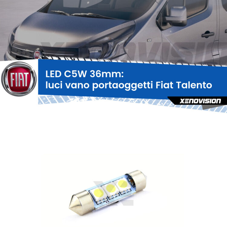 LED Luci Vano Portaoggetti Fiat Talento  2016 - 2020. Una lampadina led innesto C5W 36mm canbus estremamente longeva.