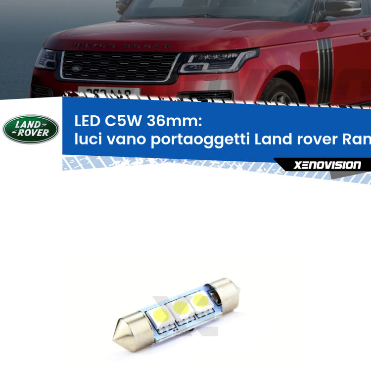 LED Luci Vano Portaoggetti Land rover Range rover III L322 2002 - 2012. Una lampadina led innesto C5W 36mm canbus estremamente longeva.