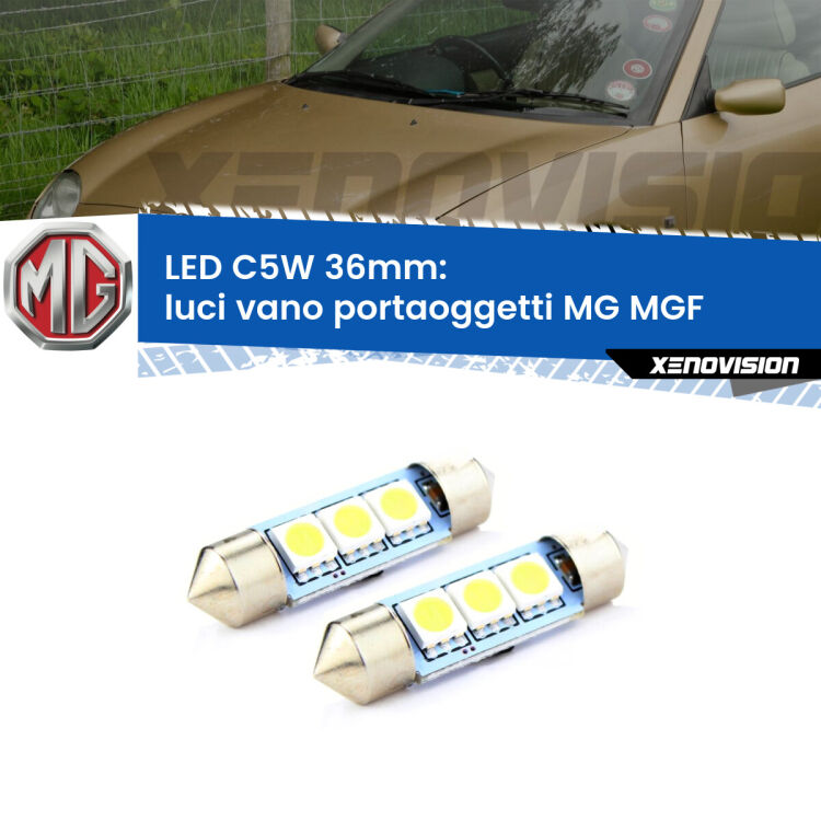 0 Luci Vano Portaoggetti LED c5w 36mm MG MGF 1995 - 2002 (Coppia) <strong>Luci Vano Portaoggetti LED per MG MGF</strong> 1995 - 2002. Coppia lampade <strong>C5W</strong> 36mm estremamente longeve.