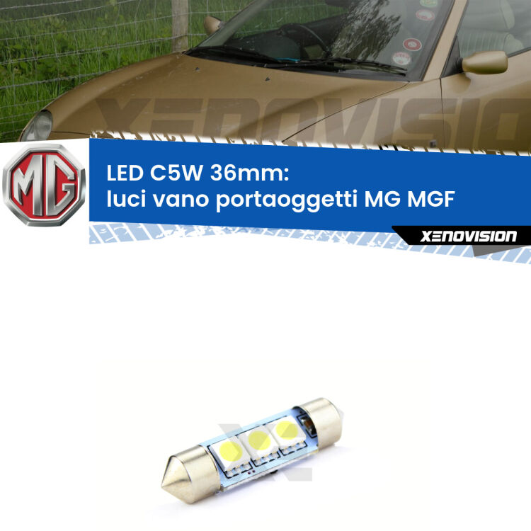 LED Luci Vano Portaoggetti MG MGF  1995 - 2002. Una lampadina led innesto C5W 36mm canbus estremamente longeva.