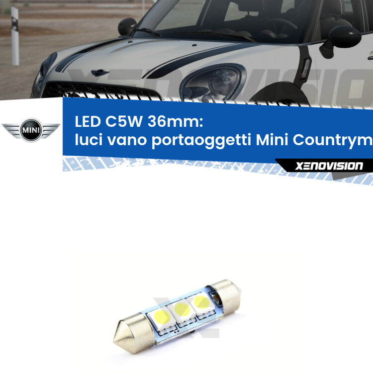 LED Luci Vano Portaoggetti Mini Countryman R60 2010 - 2016. Una lampadina led innesto C5W 36mm canbus estremamente longeva.