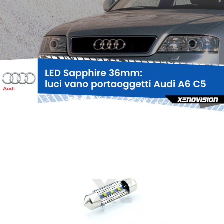 <strong>LED luci vano portaoggetti 36mm per Audi A6</strong> C5 1997 - 2004. Lampade <strong>c5W</strong> modello Sapphire Xenovision con chip led Philips.