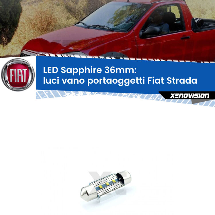 <strong>LED luci vano portaoggetti 36mm per Fiat Strada</strong>  1999 - 2021. Lampade <strong>c5W</strong> modello Sapphire Xenovision con chip led Philips.