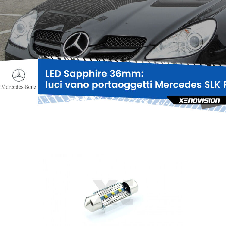 <strong>LED luci vano portaoggetti 36mm per Mercedes SLK</strong> R171 2004 - 2011. Lampade <strong>c5W</strong> modello Sapphire Xenovision con chip led Philips.