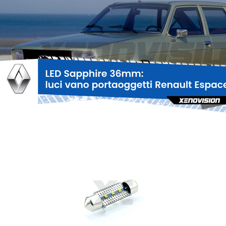 <strong>LED luci vano portaoggetti 36mm per Renault Espace IV</strong> Mk4 2002 - 2006. Lampade <strong>c5W</strong> modello Sapphire Xenovision con chip led Philips.