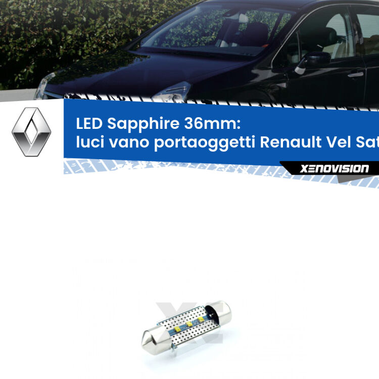 <strong>LED luci vano portaoggetti 36mm per Renault Vel Satis</strong>  2002 - 2010. Lampade <strong>c5W</strong> modello Sapphire Xenovision con chip led Philips.
