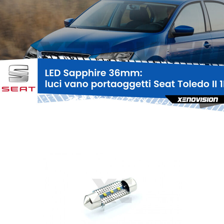 <strong>LED luci vano portaoggetti 36mm per Seat Toledo II</strong> 1M 1998 - 2006. Lampade <strong>c5W</strong> modello Sapphire Xenovision con chip led Philips.