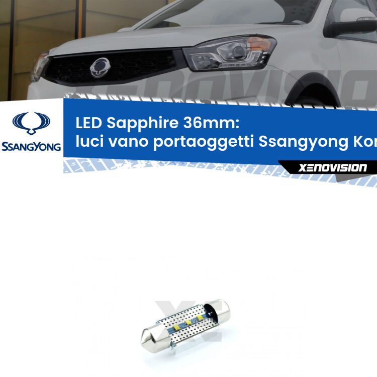 <strong>LED luci vano portaoggetti 36mm per Ssangyong Korando</strong> Mk3 2010 - 2019. Lampade <strong>c5W</strong> modello Sapphire Xenovision con chip led Philips.