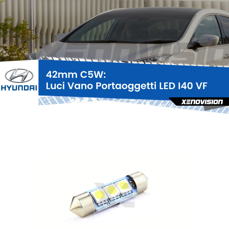 Lampadina eccezionalmente duratura, canbus e luminosa. C5W 42mm perfetto per Luci Vano Portaoggetti LED Hyundai I40 (VF) 2012 in poi<br />.