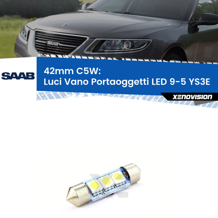 Lampadina eccezionalmente duratura, canbus e luminosa. C5W 42mm perfetto per Luci Vano Portaoggetti LED Saab 9-5 (YS3E) 1997 - 2010<br />.