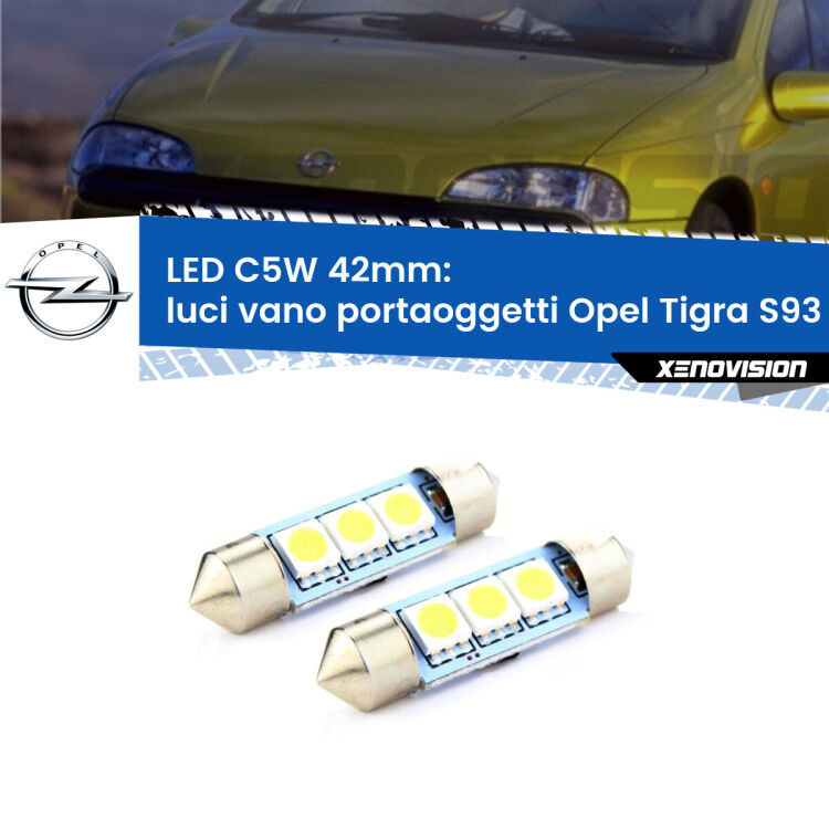 0 Luci Vano Portaoggetti LED c5w 41mm Opel Tigra S93 1994 - 2000 (Coppia) <strong>Luci Vano Portaoggetti LED per Opel Tigra</strong> S93 1994 - 2000. Coppia lampade <strong>C5W</strong> 41mm estremamente longeve.