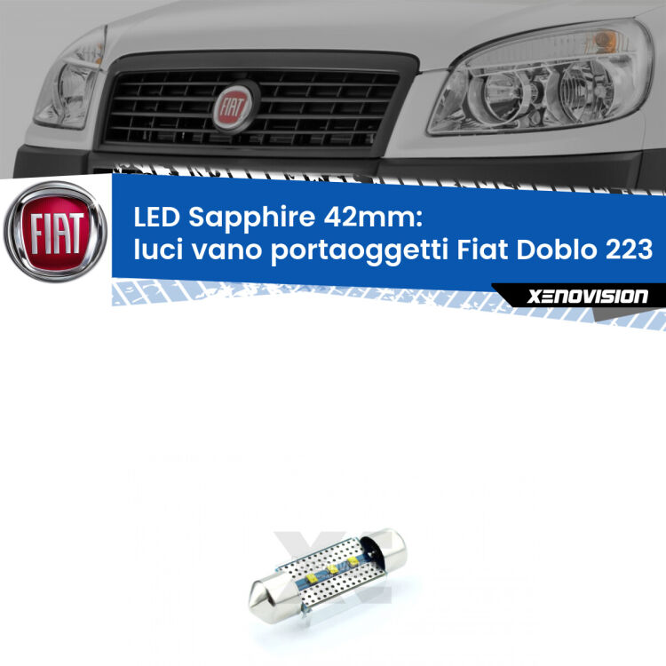 <strong>LED luci vano portaoggetti 42mm per Fiat Doblo</strong> 223 2000 - 2010. Lampade <strong>c5W</strong> modello Sapphire Xenovision con chip led Philips.