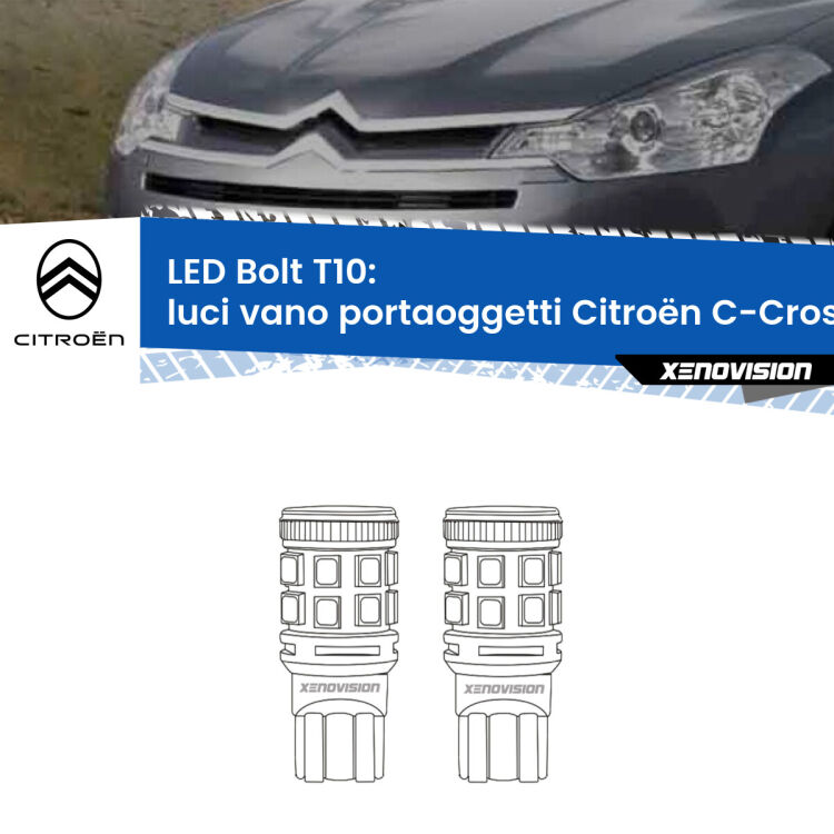 0 Luci Vano Portaoggetti LED Citroën C-Crosser 2007 - 2012: T10 Bolt <strong>Luci Vano Portaoggetti LED per Citroën C-Crosser</strong> 2007 - 2012. Coppia lampade <strong>T10</strong> modello Bolt canbus.