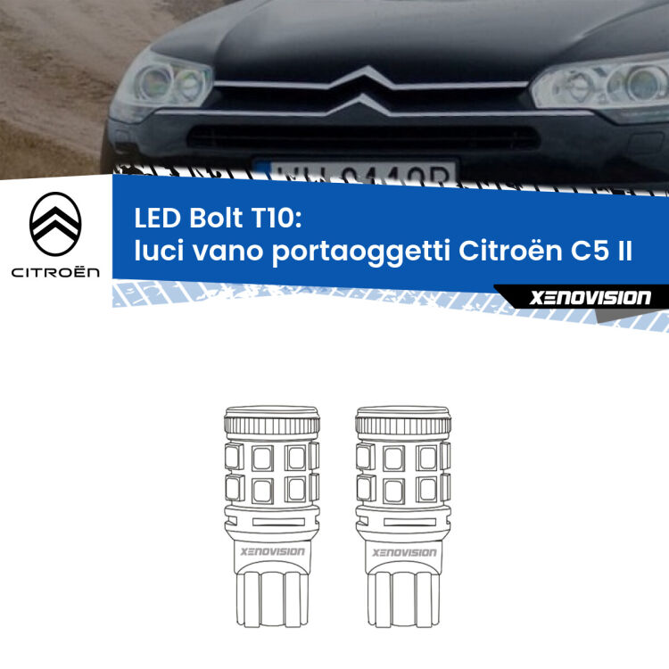 0 Luci Vano Portaoggetti LED Citroën C5 II 2008 - 2014: T10 Bolt <strong>Luci Vano Portaoggetti LED per Citroën C5</strong> II 2008 - 2014. Coppia lampade <strong>T10</strong> modello Bolt canbus.